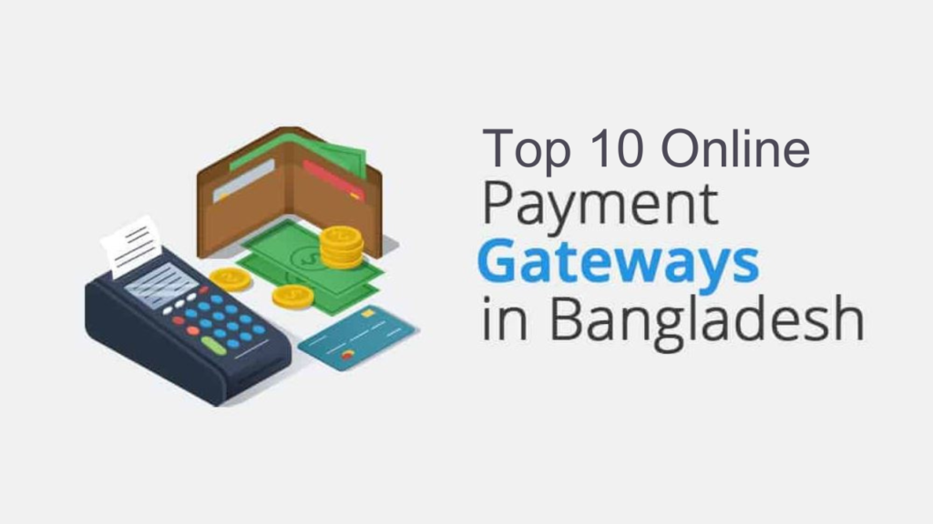 Online Payment Gateways in Bangladesh